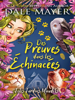 cover image of Des preuves dans les echinacees